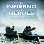 carátula frontal de divx de El Infierno De Los Heroes