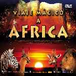 carátula frontal de divx de Viaje Magico A Africa