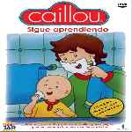 cartula frontal de divx de Caillou - Volumen 16 - Sigue Aprendiendo