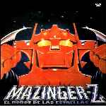 carátula frontal de divx de Mazinger Z - El Robot De Las Estrellas