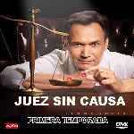 carátula frontal de divx de Juez Sin Causa - Temporada 01
