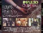 carátula trasera de divx de Impulso Criminal - 2005