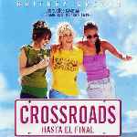 carátula frontal de divx de Crossroads - Hasta El Final