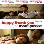 carátula frontal de divx de Happy Thank You More Please
