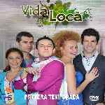carátula frontal de divx de Vida Loca - Temporada 01
