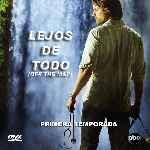 carátula frontal de divx de Lejos De Todo - Temporada 01