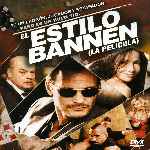 carátula frontal de divx de El Estilo Bannen
