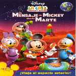 carátula frontal de divx de La Casa De Mickey Mouse - El Mensaje De Mickey Desde Marte