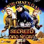 carátula frontal de divx de El Secreto Del Oro Negro