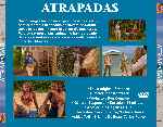 carátula trasera de divx de Atrapadas - 2006
