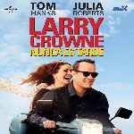 carátula frontal de divx de Larry Crowne - Nunca Es Tarde