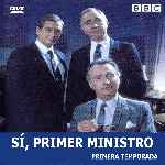 carátula frontal de divx de Si Primer Ministro - Temporada 01