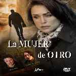 carátula frontal de divx de La Mujer De Otro