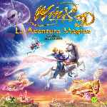 carátula frontal de divx de Winx Club 3d - La Aventura Magica