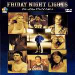 carátula frontal de divx de Friday Night Lights - Temporada 01