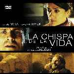 carátula frontal de divx de La Chispa De La Vida - 2011