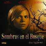 carátula frontal de divx de Sombras En El Bosque - 2008