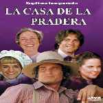 carátula frontal de divx de La Casa De La Pradera - Temporada 07