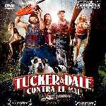 carátula frontal de divx de Tucker Y Dale Contra El Mal