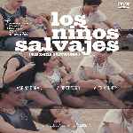 carátula frontal de divx de Los Ninos Salvajes 