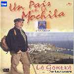 carátula frontal de divx de Un Pais En La Mochila - Canarias - La Gomera 