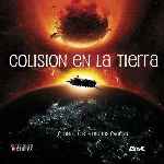 carátula frontal de divx de Colision En La Tierra