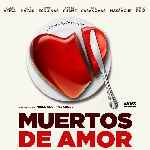 carátula frontal de divx de Muertos De Amor