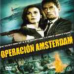 carátula frontal de divx de Operacion Amsterdam