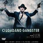 carátula frontal de divx de Ciudadano Gangster