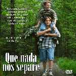 carátula frontal de divx de Que Nada Nos Separe