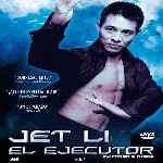 carátula frontal de divx de Jet Li - El Ejecutor