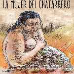 carátula frontal de divx de La Mujer Del Chatarrero