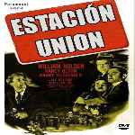 carátula frontal de divx de Estacion Union
