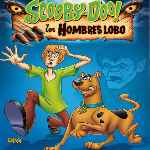 carátula frontal de divx de Scooby-doo Y Los Hombres Lobo