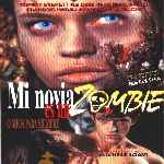 carátula frontal de divx de Mi Novia Es Un Zombie