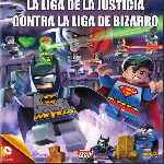 carátula frontal de divx de Lego Dc Comics - La Liga De La Justicia Contra La Liga De Bizarro 