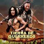 carátula frontal de divx de Tierra De Guerreros