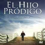 carátula frontal de divx de El Hijo Prodigo - 2014