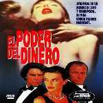 carátula frontal de divx de El Poder Del Dinero - 1991