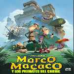 carátula frontal de divx de Marco Macaco Y Los Primates Del Caribe