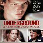 carátula frontal de divx de Underground - La Historia De Julian Assange