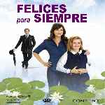 carátula frontal de divx de Felices Para Siempre