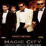 carátula frontal de divx de Magic City - Temporada 01
