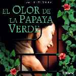 carátula frontal de divx de El Olor De La Papaya Verde - V2