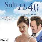 carátula frontal de divx de Soltera A Los 40 - V2