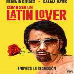 carátula frontal de divx de Como Ser Un Latin Lover
