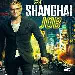 cartula frontal de divx de The Shanghai Job