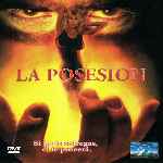 carátula frontal de divx de La Posesion - 1994
