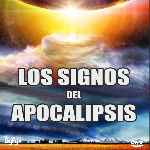 carátula frontal de divx de Los Signos Del Apocalipsis