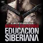 carátula frontal de divx de Educacion Siberiana - V2